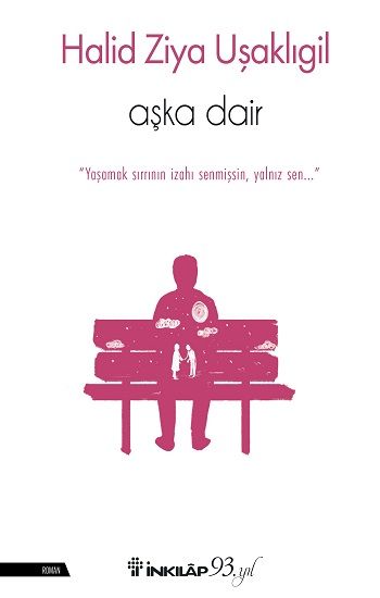Aşka Dair - İnkılap Kitabevi Kitap