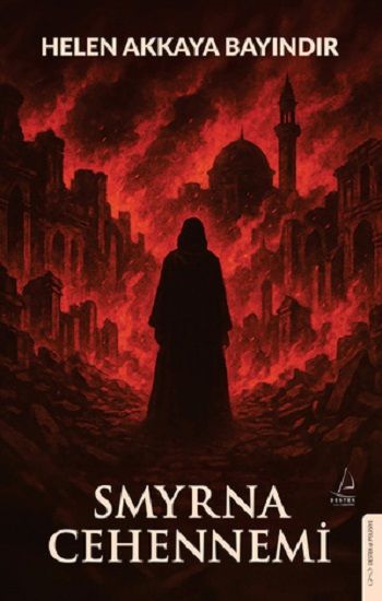 Smyrna Cehennemi - Destek Yayınları Kitap