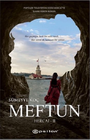 Hercai II: Meftun (Ciltli) - Epsilon Yayınları Kitap