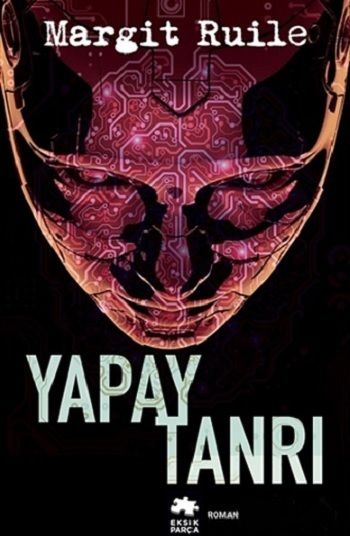 Yapay Tanrı - Eksik Parça Yayınları Kitap