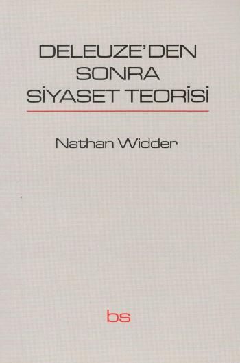 Deleuze'den Sonra Siyaset Teorisi - Bilim ve Sosyalizm Yayınları Kitap