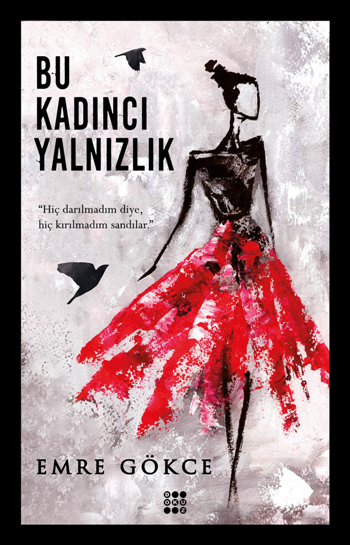 Bu Kadıncı Yalnızlık - Dokuz Yayınları Kitap