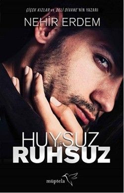Huysuz ve Ruhsuz - Müptela Yayınevi Kitap