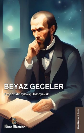 Beyaz Geceler - Kitap Müptelası Yayınları Kitap