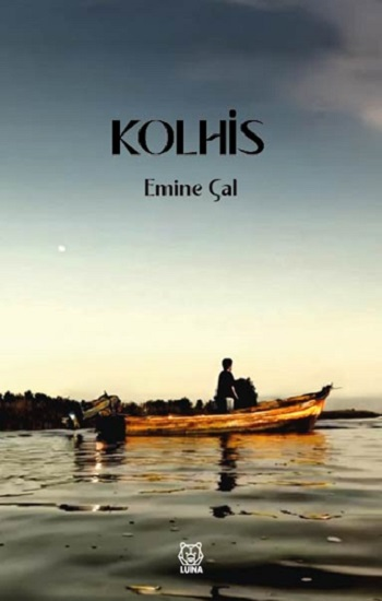 Kolhis - Luna Yayınları Kitap