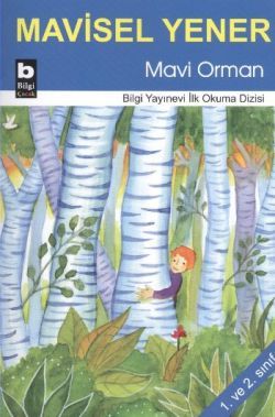 Mavi Orman - Mavisel Yener, Hikayeler Türkçe kitap kapağı