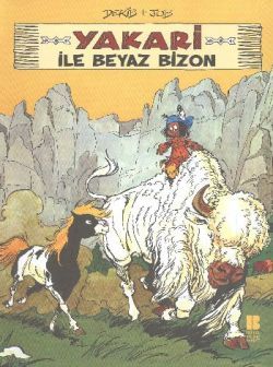 Yakari ile Beyaz Bizon 2 - Bilge Kültür Sanat Kitap