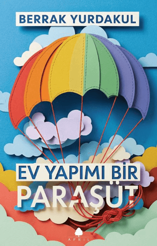 Ev Yapımı Bir Paraşüt - April Yayıncılık Kitap