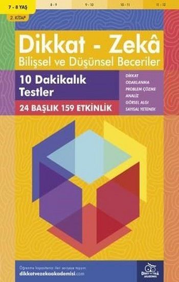 7-8 Yaş Dikkat - Zeka Bilişsel ve Düşünsel Beceriler - Dikkat ve Zeka Akademisi Yayınları Kitap