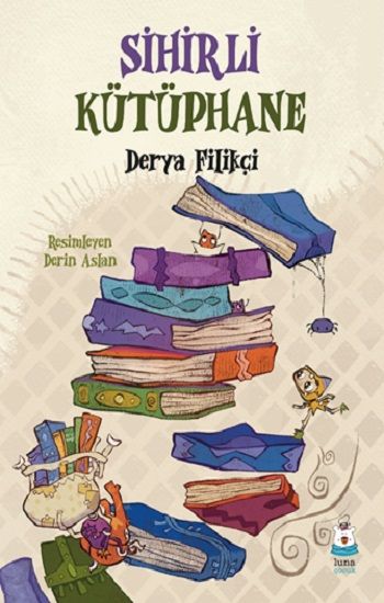 Sihirli Kütüphane - Luna Çocuk Yayınları Kitap