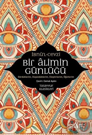 Bir Alimin Günlüğü - Sufi Kitap Kitap