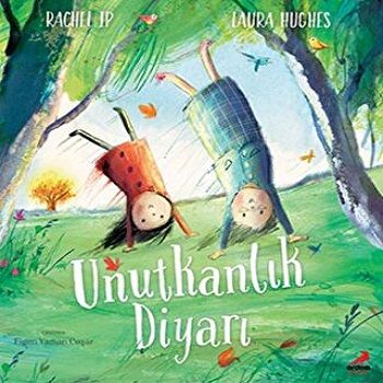 Unutkanlık Diyarı - Erdem Çocuk Kitap