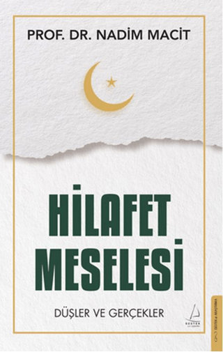 Hilafet Meselesi - Destek Yayınları Kitap