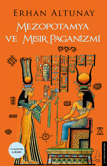 Mezopotamya ve Mısır Paganizmi - Destek Yayınları Kitap