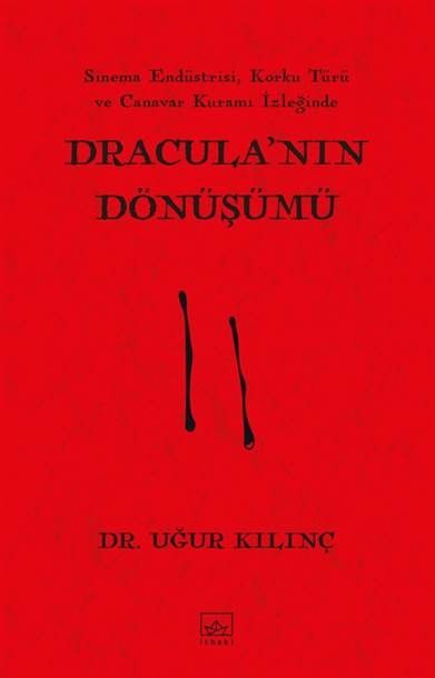 Dracula’nın Dönüşümü - İthaki Yayınları Kitap
