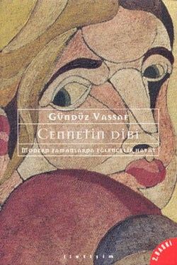 Cennetin Dibi - İletişim Yayınları Kitap