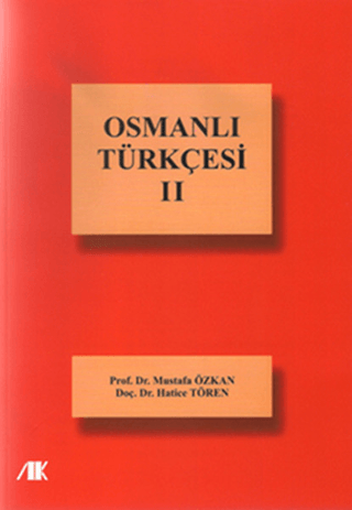 Osmanlı Türkçesi 2 - Akademik Kitaplar Kitap