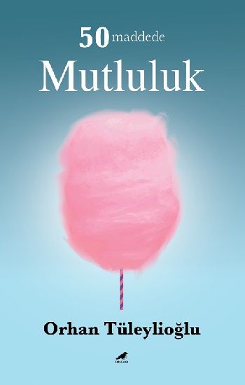 50 Maddede Mutluluk - Kara Karga Yayınları Kitap