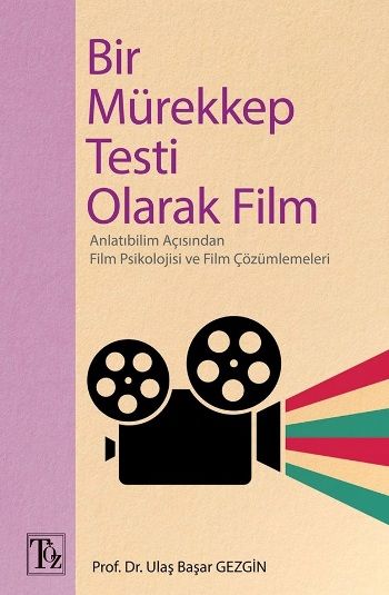 Bir Mürekkep Testi Olarak Film - Töz Yayınları Kitap