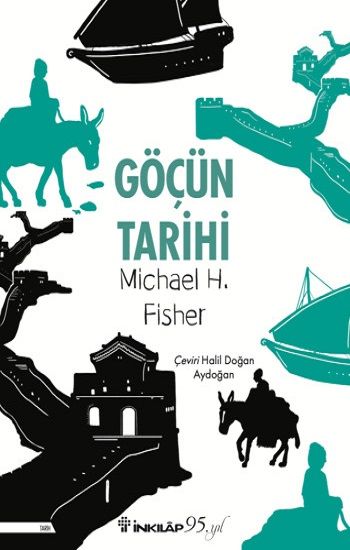 Göçün Tarihi - İnkılap Kitabevi Kitap