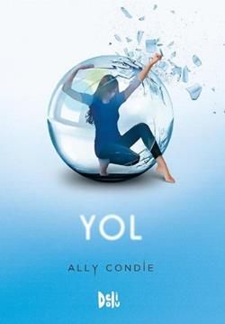Yol - Ally Condie, Aşk Türkçe kitap kapağı