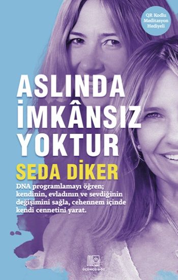 Aslında İmkansız Yoktur - Üçüncü Göz Kitap