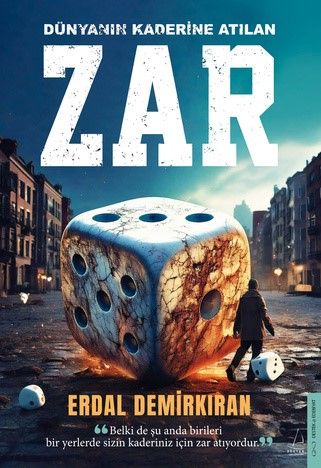 Dünyanın Kaderine Atılan Zar - Destek Yayınları Kitap