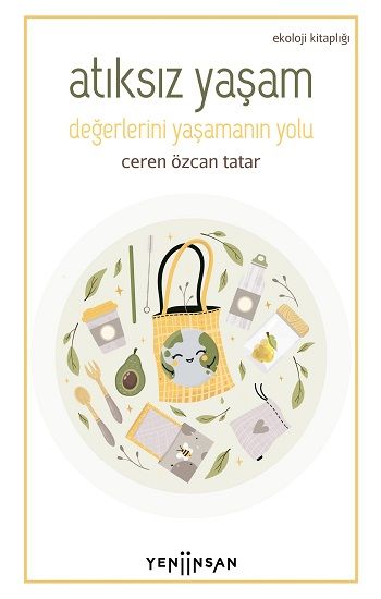 Atıksız Yaşam - Yeni İnsan Yayınları Kitap