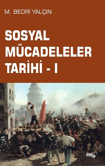Sosyal Mücadeleler Tarihi -1 - Sınırsız Kitap Kitap