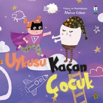 Uykusu Kaçan Çocuk - Luna Çocuk Yayınları Kitap