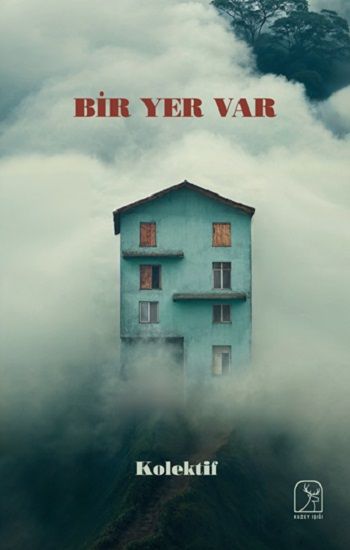 Bir Yer Var - Kuzey Işığı Yayınları Kitap