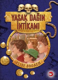 Yasak Dağın İntikamı - Beyaz Balina Yayınları Kitap