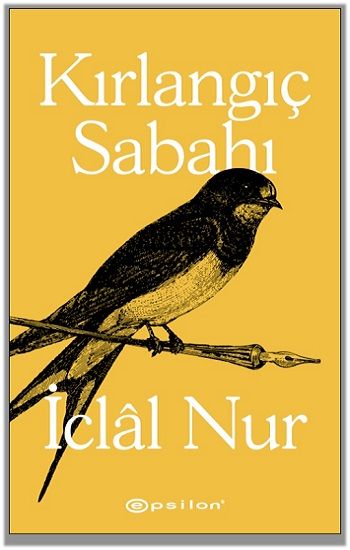 Kırlangıç Sabahı - Epsilon Yayınları Kitap