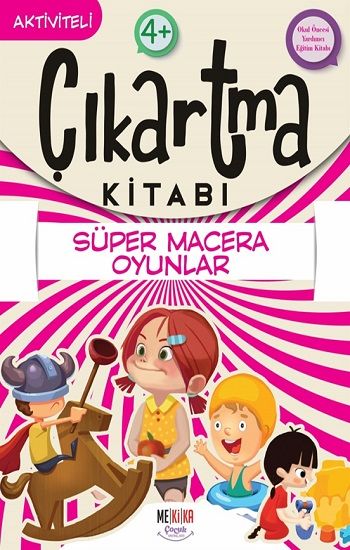 Süper Macera Oyunlar - Çıkartma Kitabı - Mekika Yayınevi Kitap