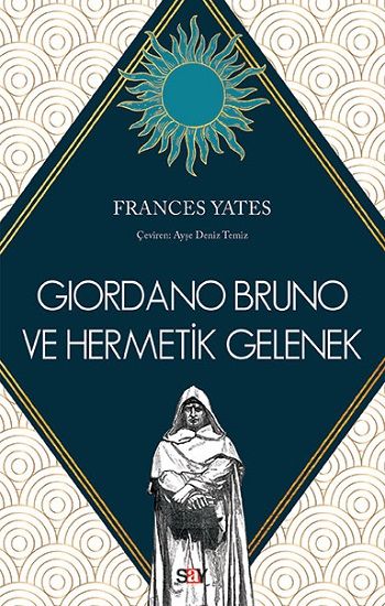 Giordano Bruno ve Hermetik Gelenek - Say Yayınları Kitap