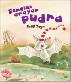 Rengini Arayan Pudra - Günışığı Kitaplığı Kitap