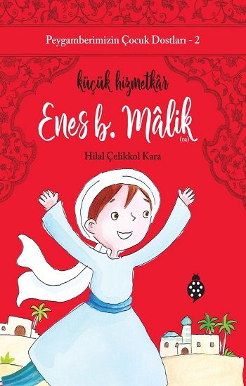 Enes B. Malik / Küçük Hizmetkar - Uğurböceği Yayınları Kitap