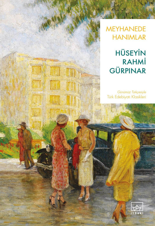 Meyhanede Hanımlar - İthaki Yayınları Kitap