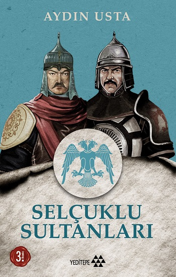 Selçuklu Sultanları - Yeditepe Yayınevi Kitap