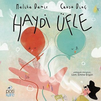 Haydi Üfle - Pötikare Yayıncılık Kitap