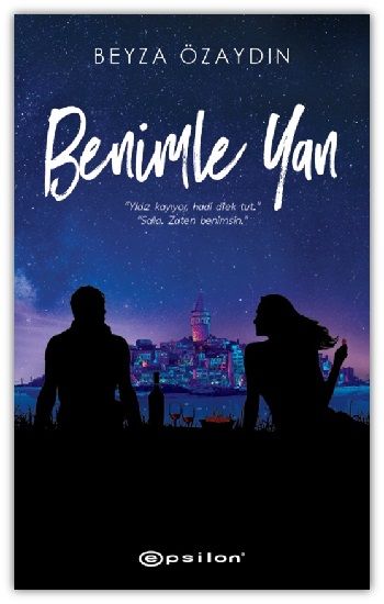 Benimle Yan (Ciltli) - Epsilon Yayınları Kitap