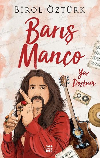 Barış Manço Yaz Dostum - Dokuz Yayınları Kitap