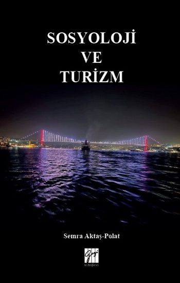 Sosyoloji ve Turizm - Gazi Kitabevi Kitap