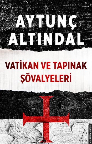 Vatikan Ve Tapınak Şövalyeleri - Destek Yayınları Kitap