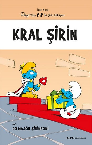 Kral Şirin ve Do Majör Şirinfoni - Alfa Yayınları Kitap