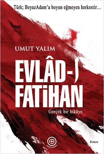 Evlad-ı Fatihan - Geoturka Yayınevi Kitap