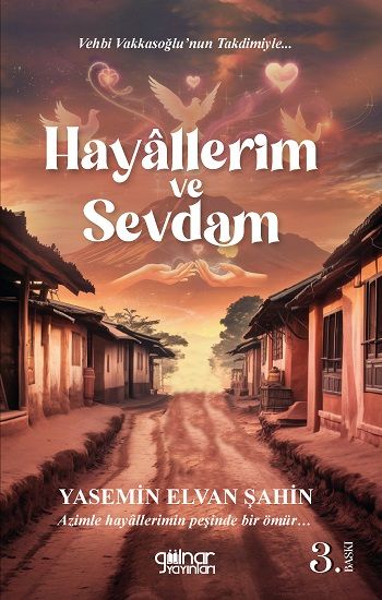 Hayallerim ve Sevdam - Gülnar Yayınları Kitap