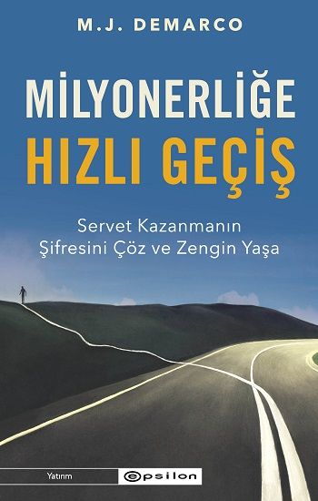 Milyonerliğe Hızlı Geçiş - Epsilon Yayınları Kitap