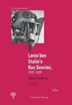 Lenin’den Stalin’e Rus Devrimi, 1917-1929 - Edward Hallett Carr, Dünya Tarihi Türkçe kitap kapağı