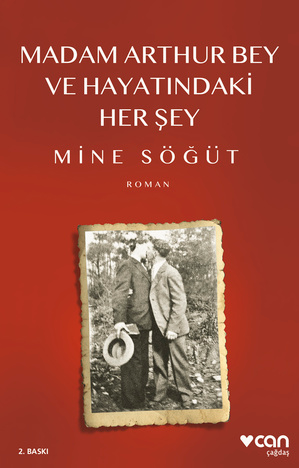Madam Arthur Bey ve Hayatındaki Her Şey - Can Yayınları Kitap